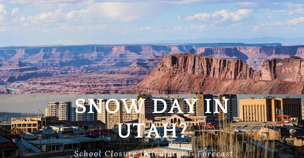 Snow Day in Utah 2025 school closure forecast graphic with Utah mountains backdrop